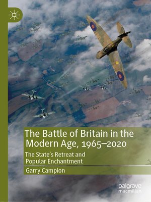 cover image of The Battle of Britain in the Modern Age, 1965–2020